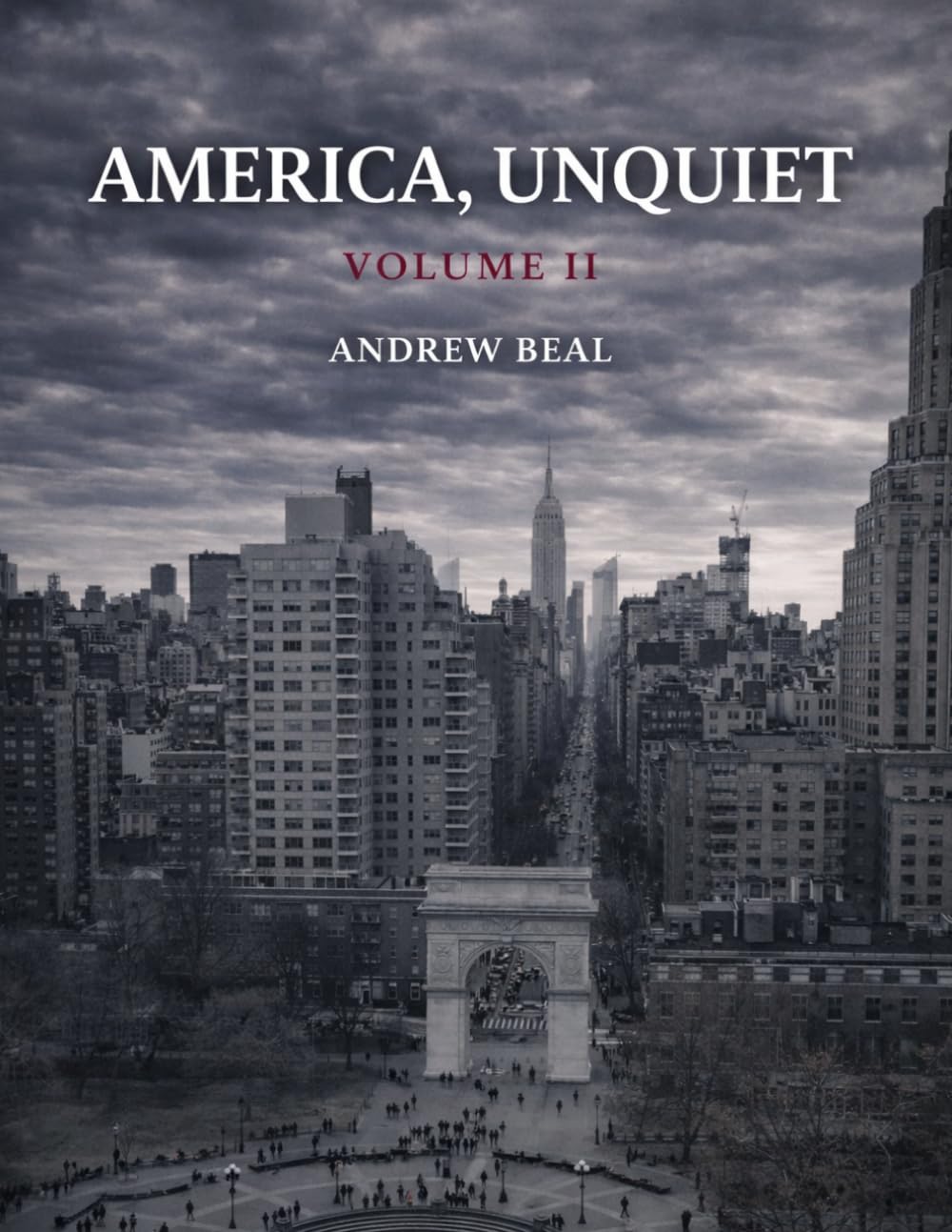 America, Unquiet: Volume II (Shades of America)