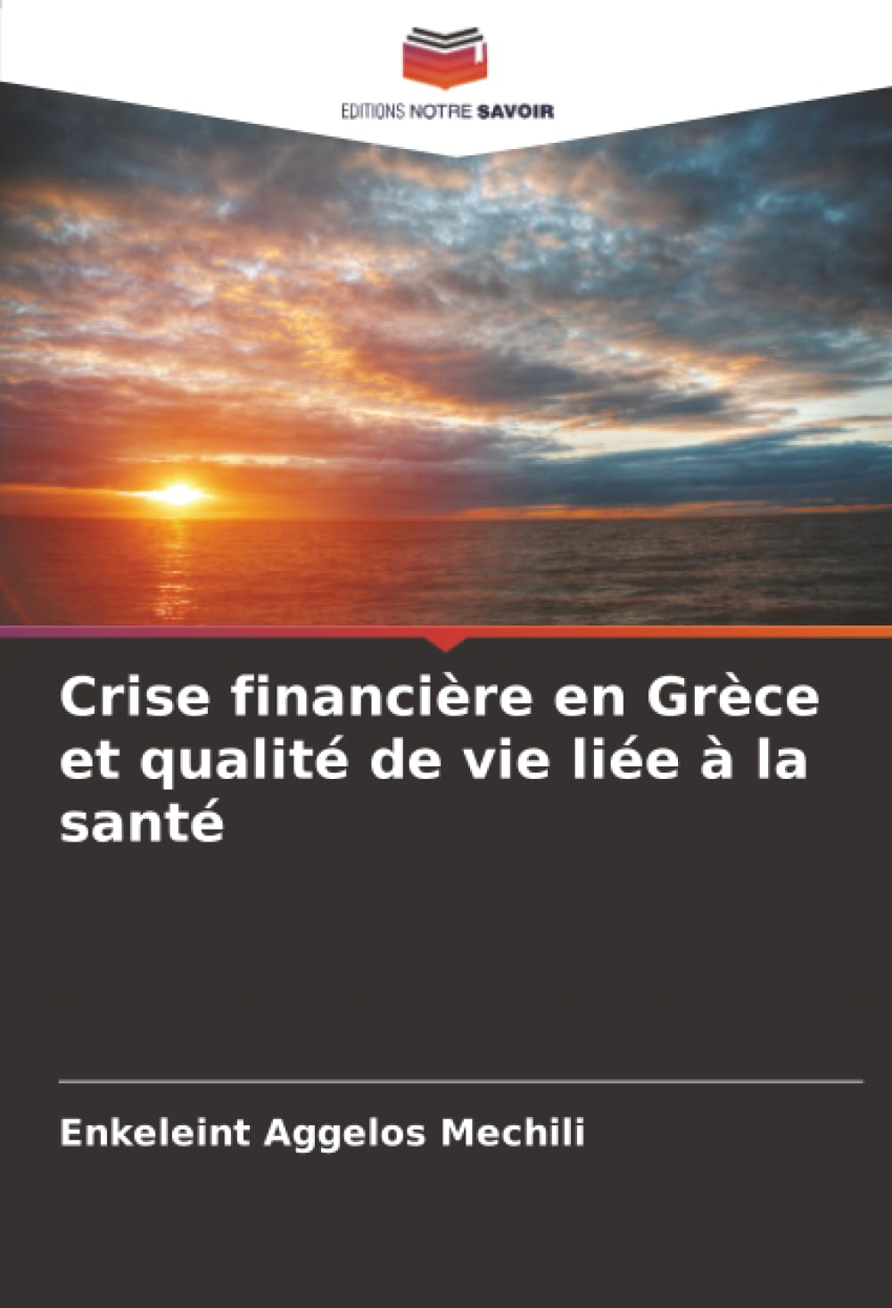 Crise financière en Grèce et qualité de vie liée à la santé