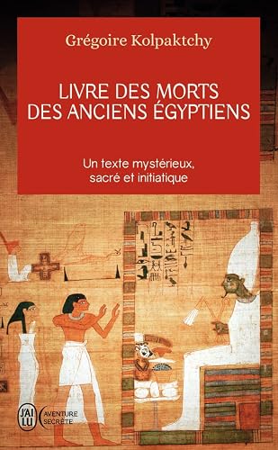 Couverture de Le Livre des morts des anciens Égyptiens