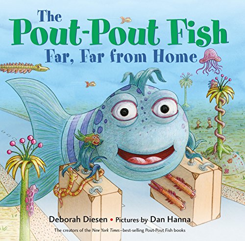 Image of The Pout-Pout Fish, Far, Far from Home (A Pout-Pout Fish Adventure)