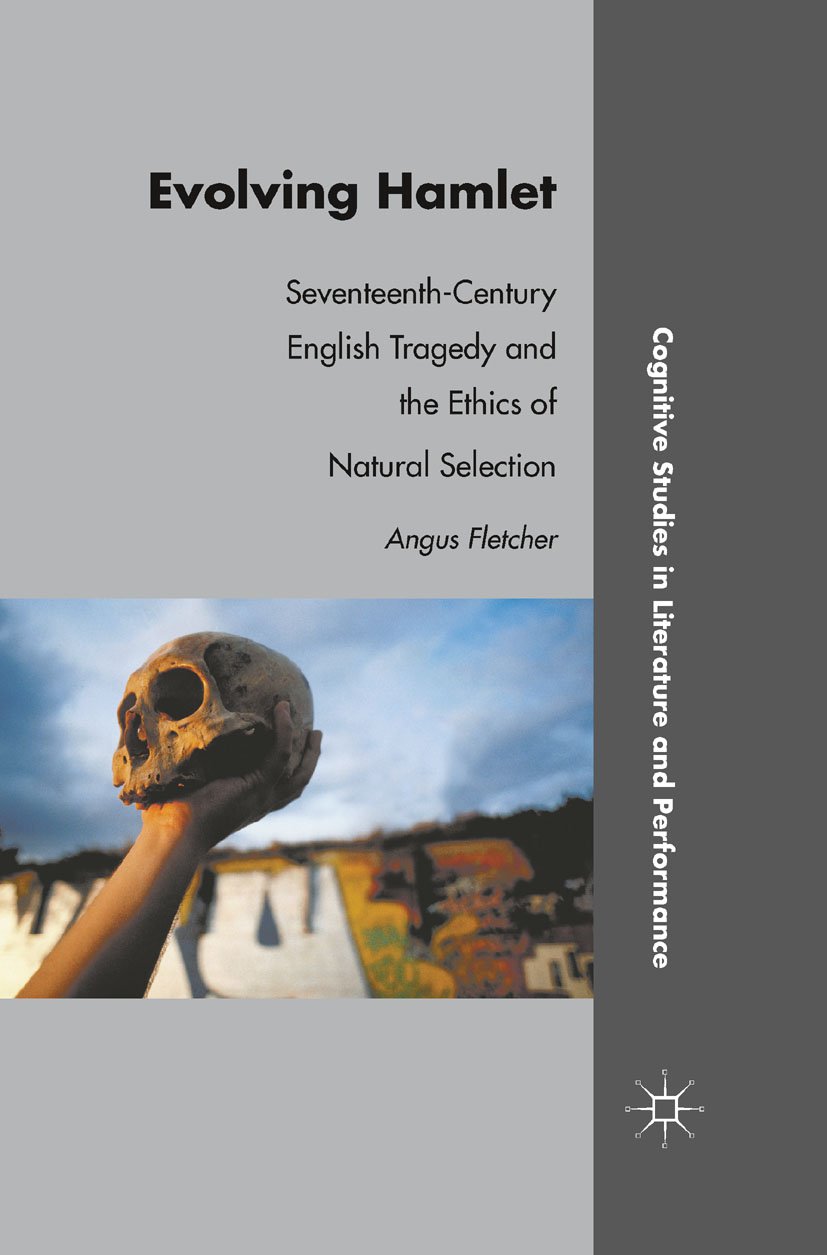 Comprendre Hamlet par la sélection naturelle : résoudre les énigmes de la tragédie éthique