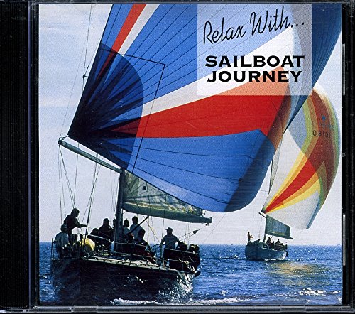 Relax With Sailboat Journey, Vol. 2 [Audio CD]