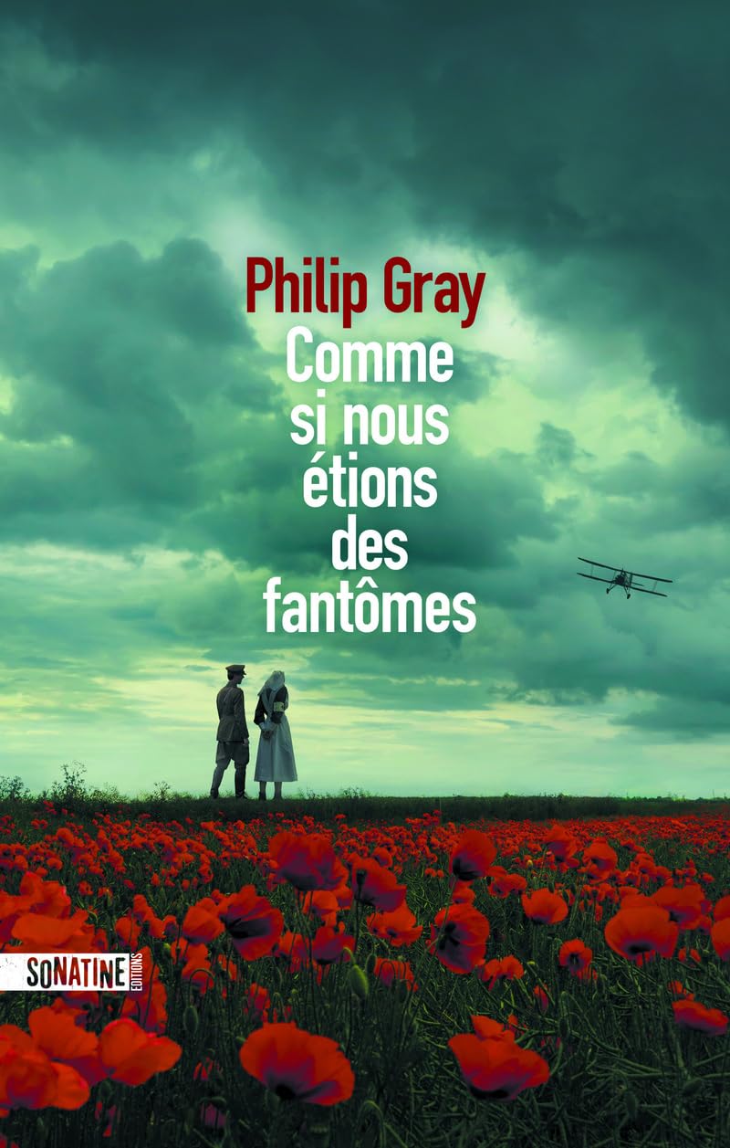 Comme si nous �tions des fant�mes Gray, Philip and Leplat, �lodie