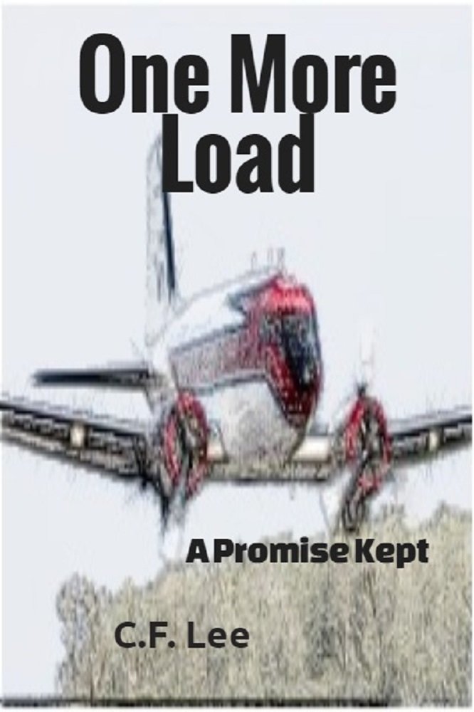 One More Load: A Promise Kept