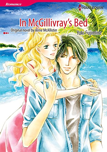Télécharger In McGillivray's Bed: Harlequin comics (English Edition) Francais PDF