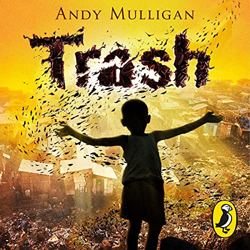 Trash (Audio Download) Andy Mulligan, Federico Louhau, Luis Soto