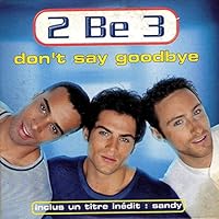 Don T Say Goodbye - Sandy