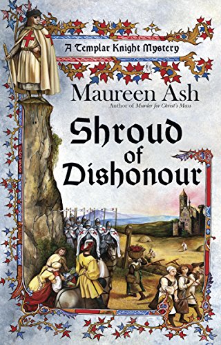 Shroud of Dishonour (Templar Knight Mystery Book 5) book cover