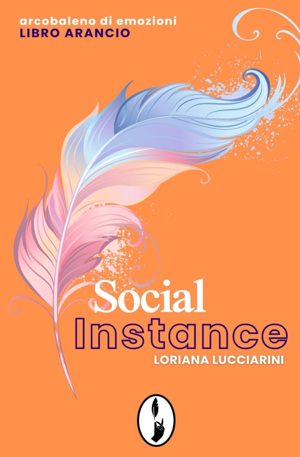 Social Instance: Arcobaleno di emozioni - libro arancio: 9 (Soul)