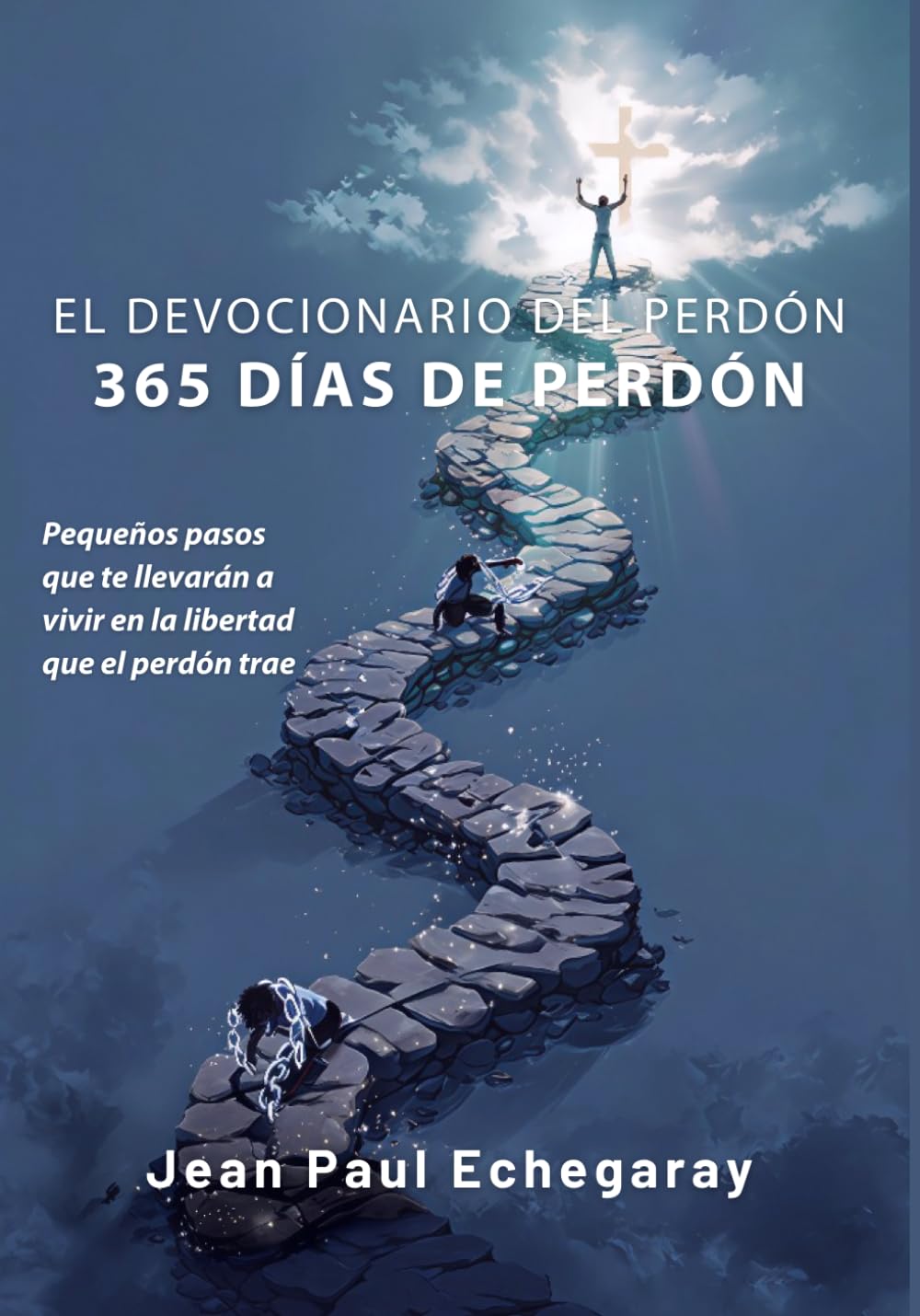 El Devocionario del Perdón: 365 días de perdón