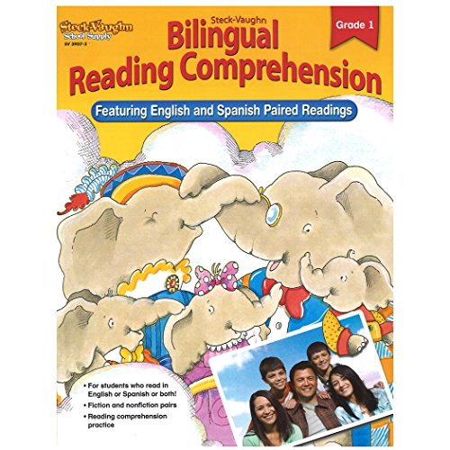 Steck-Vaughn Bilingual Reading Comprehension: Grade 1, Featuring English and Spanish Paired Readings
