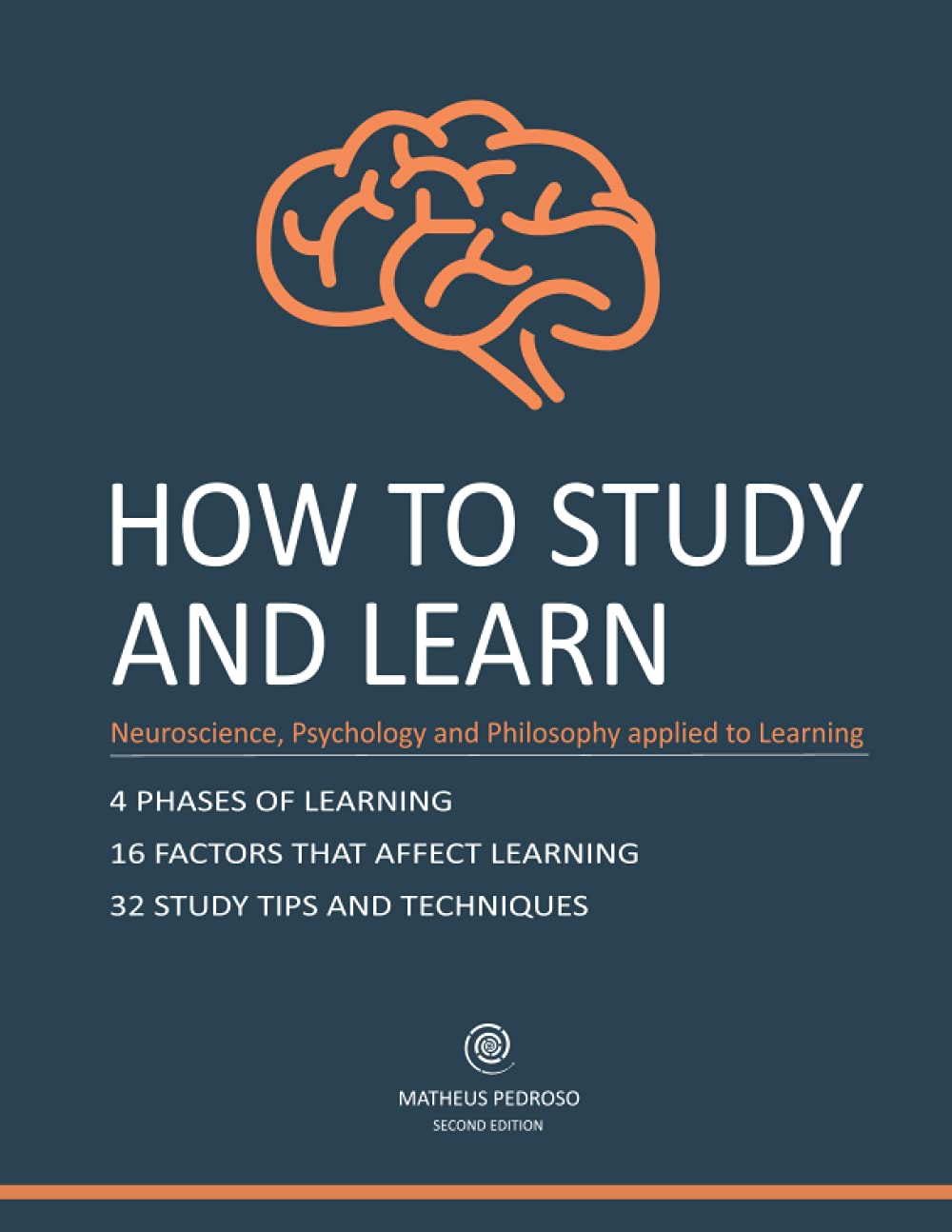 How to Study and Learn: Neurosciense, Psychology and Philosophy applied to Learning