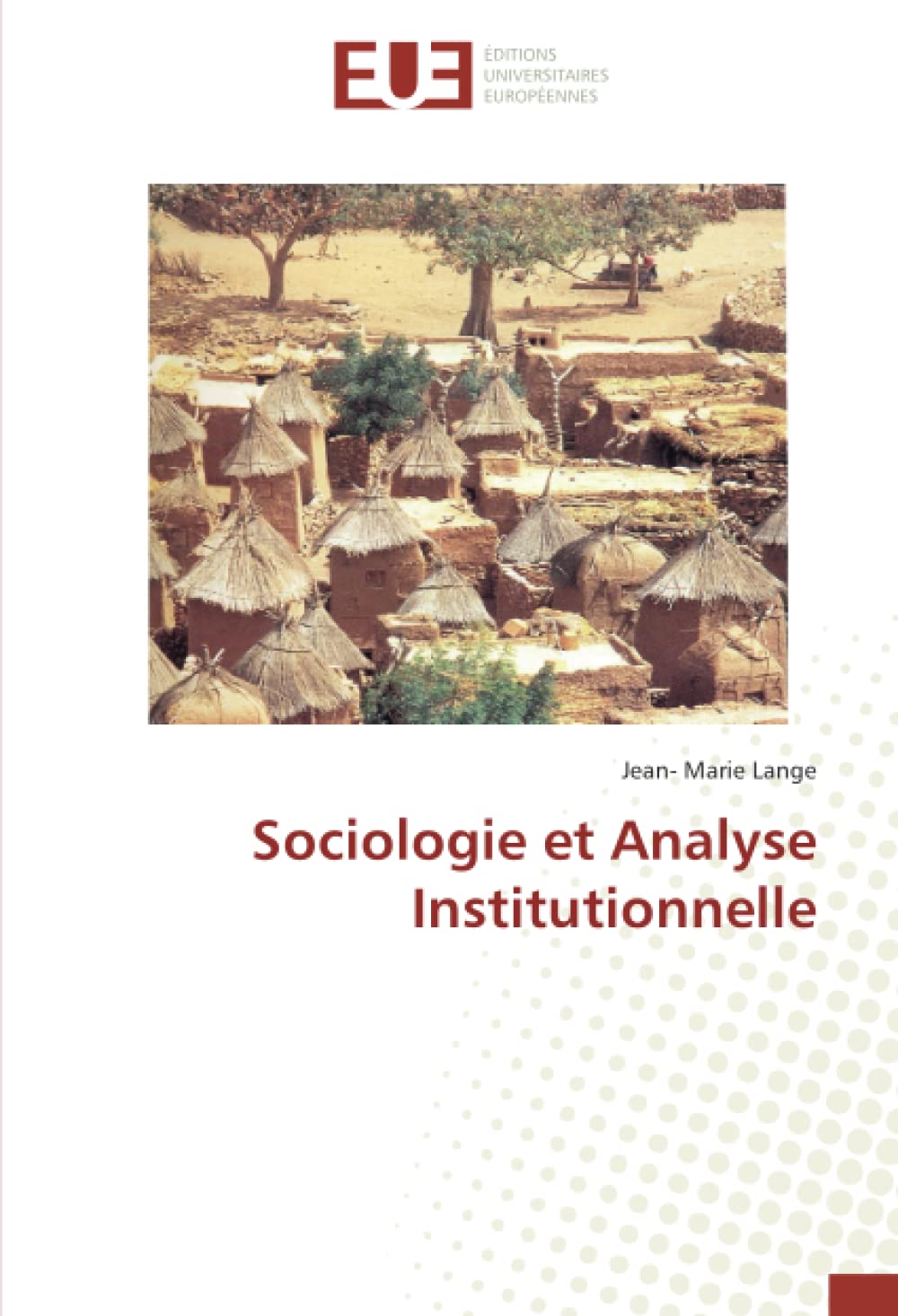 Sociologie et Analyse Institutionnelle