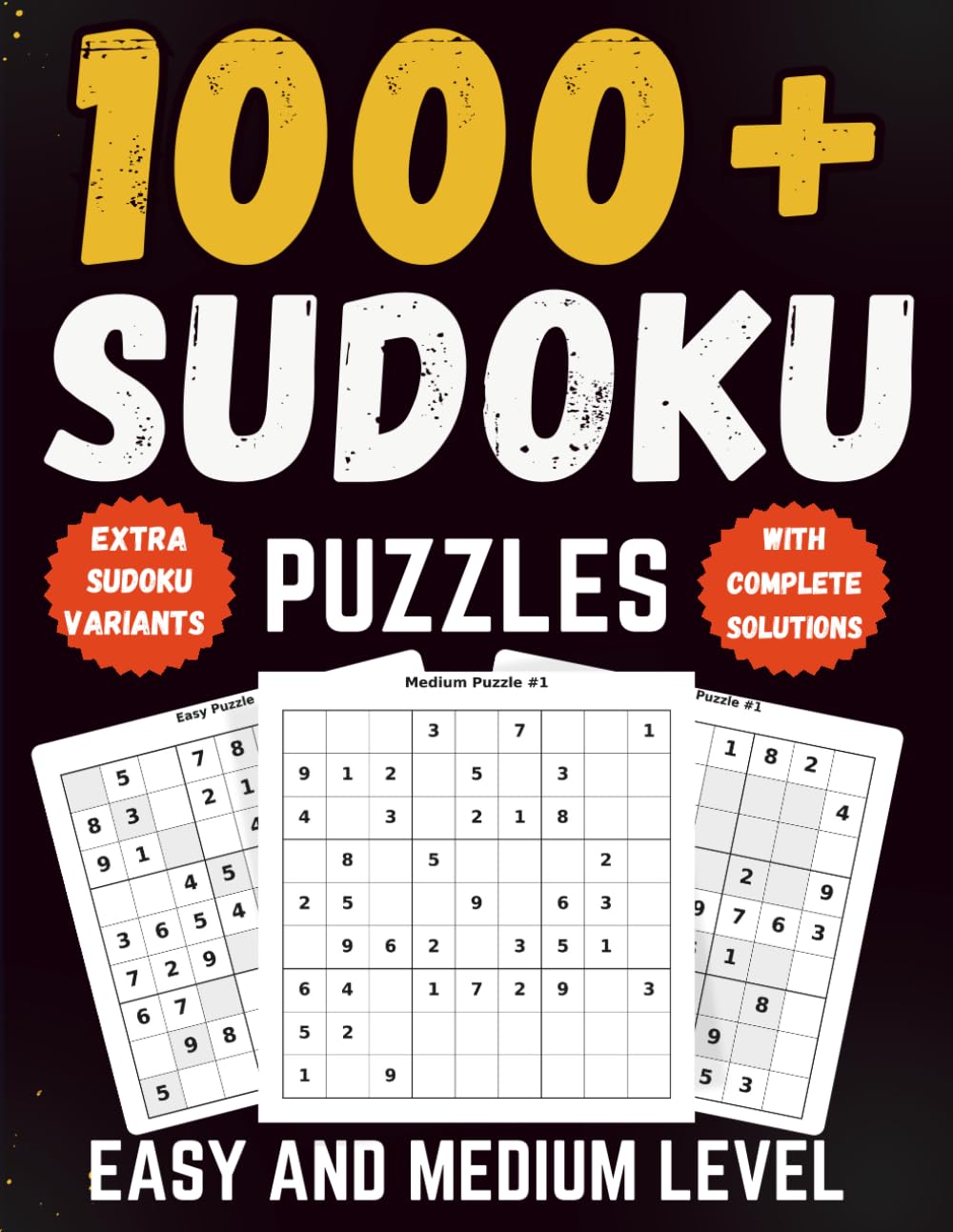 1000+ Sudoku Puzzles for Adults, Teens, and Seniors: Easy to Medium Brain Training Puzzles with Bonus Variants and Solutions (Classic Sudoku Collection)