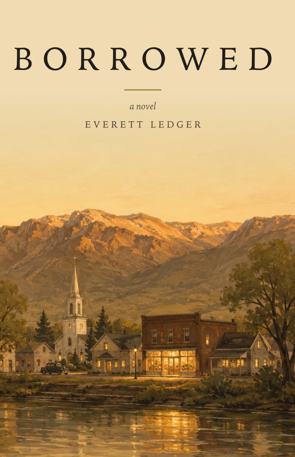 Borrowed: A Novel