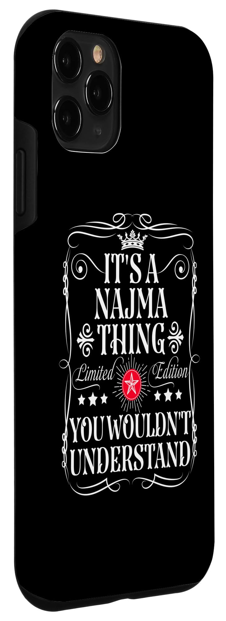 iPhone 11 Pro Najma Name Its A Najma Thing You Wouldn't Understand Case - Image 3