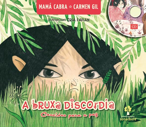 Bruxa discordia,a. Cancions para a paz (con cd): 17 (Sonárbore)