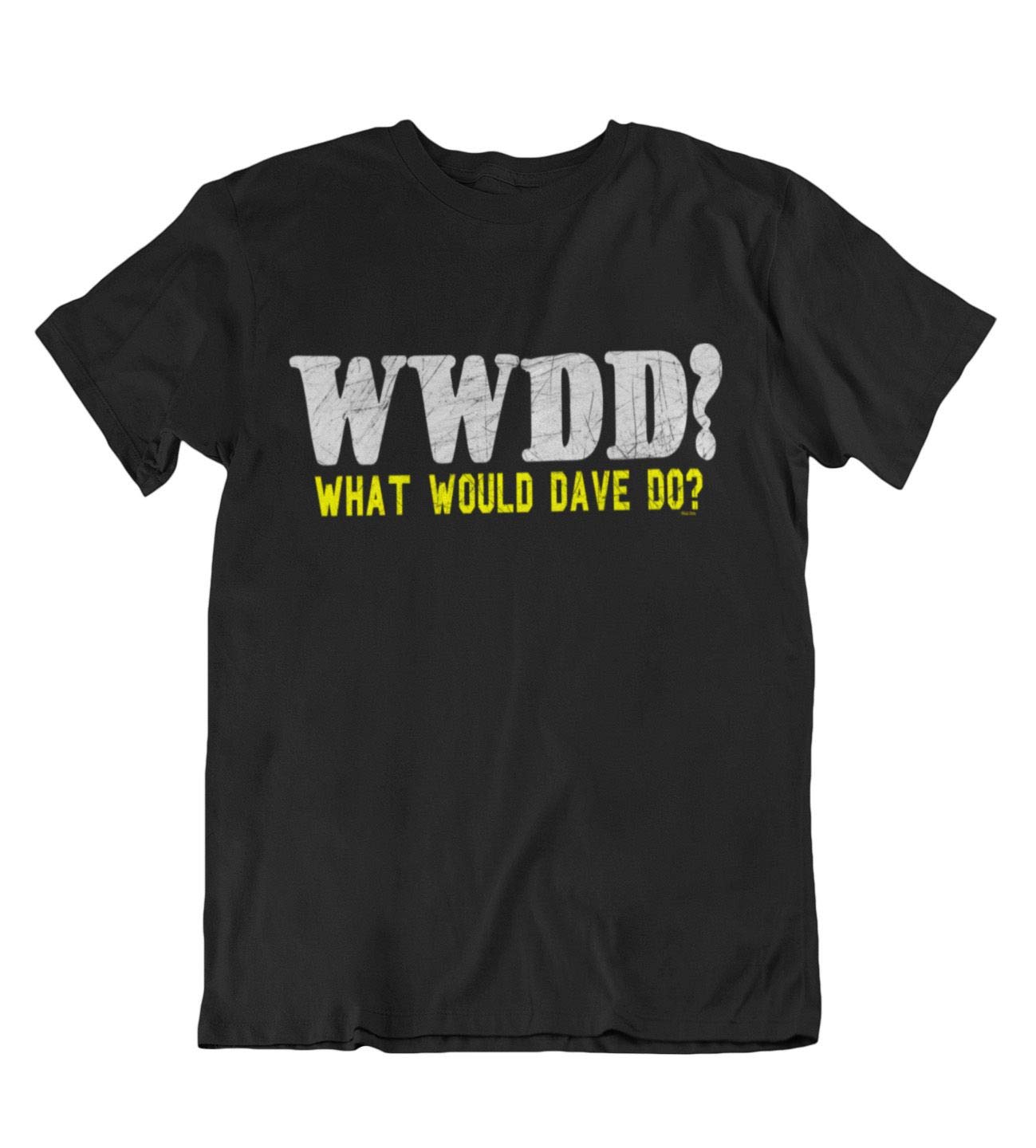 Buzz Shirts Men's Black What A Difference A Dave Makes, Funny Slogan T-Shirt