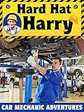 Hard Hat Harry: Car Mechanic Adventures