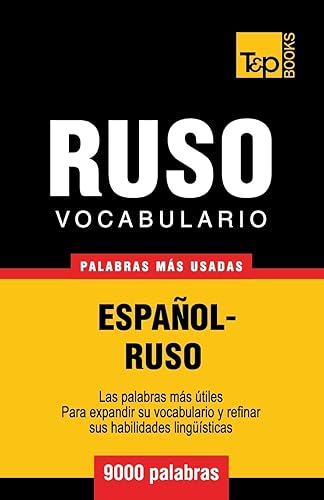 Vocabulario español-ruso - 9000 palabras más usadas: 257 (Spanish collection)