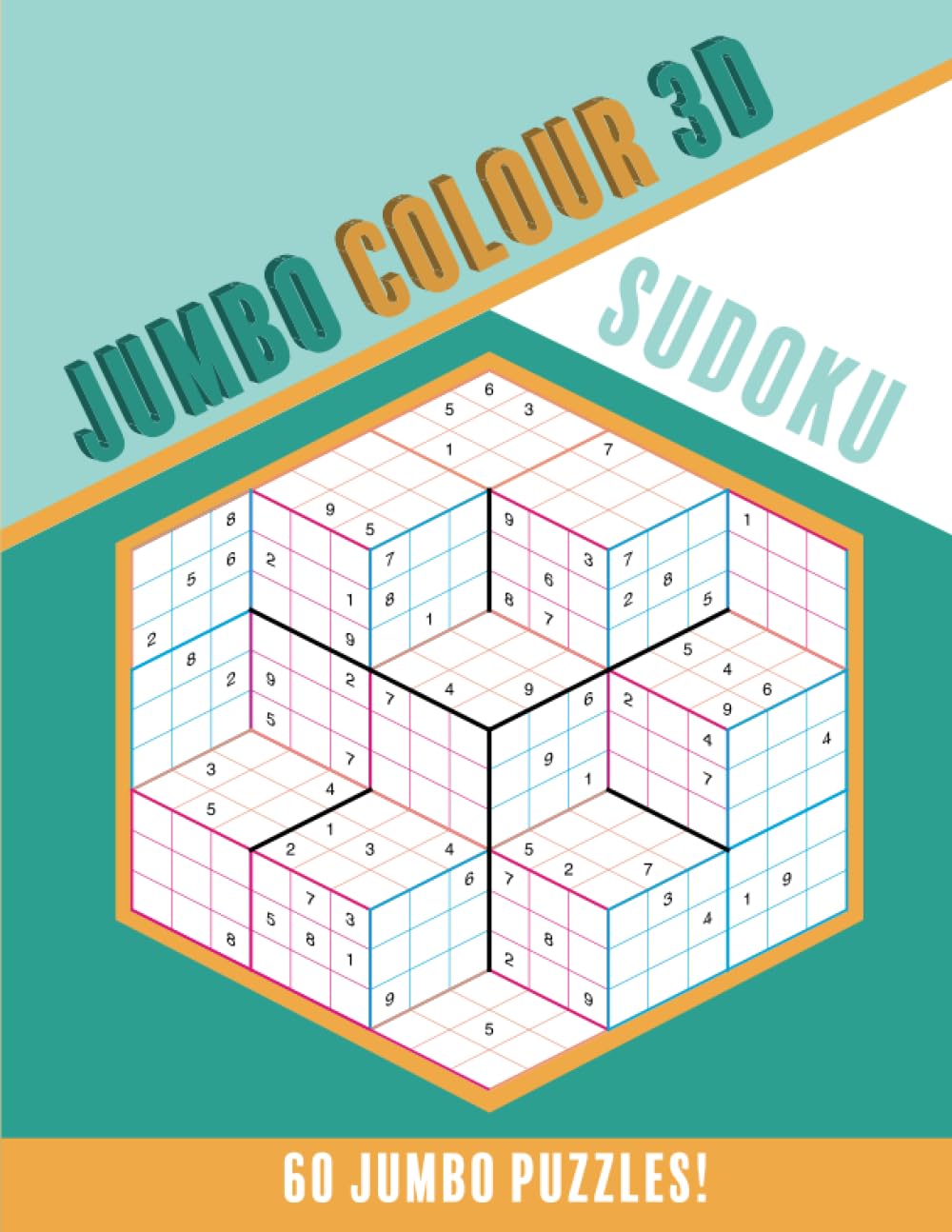 Jumbo Colour 3D Sudoku: All-colour book containing 60 jumbo puzzles!