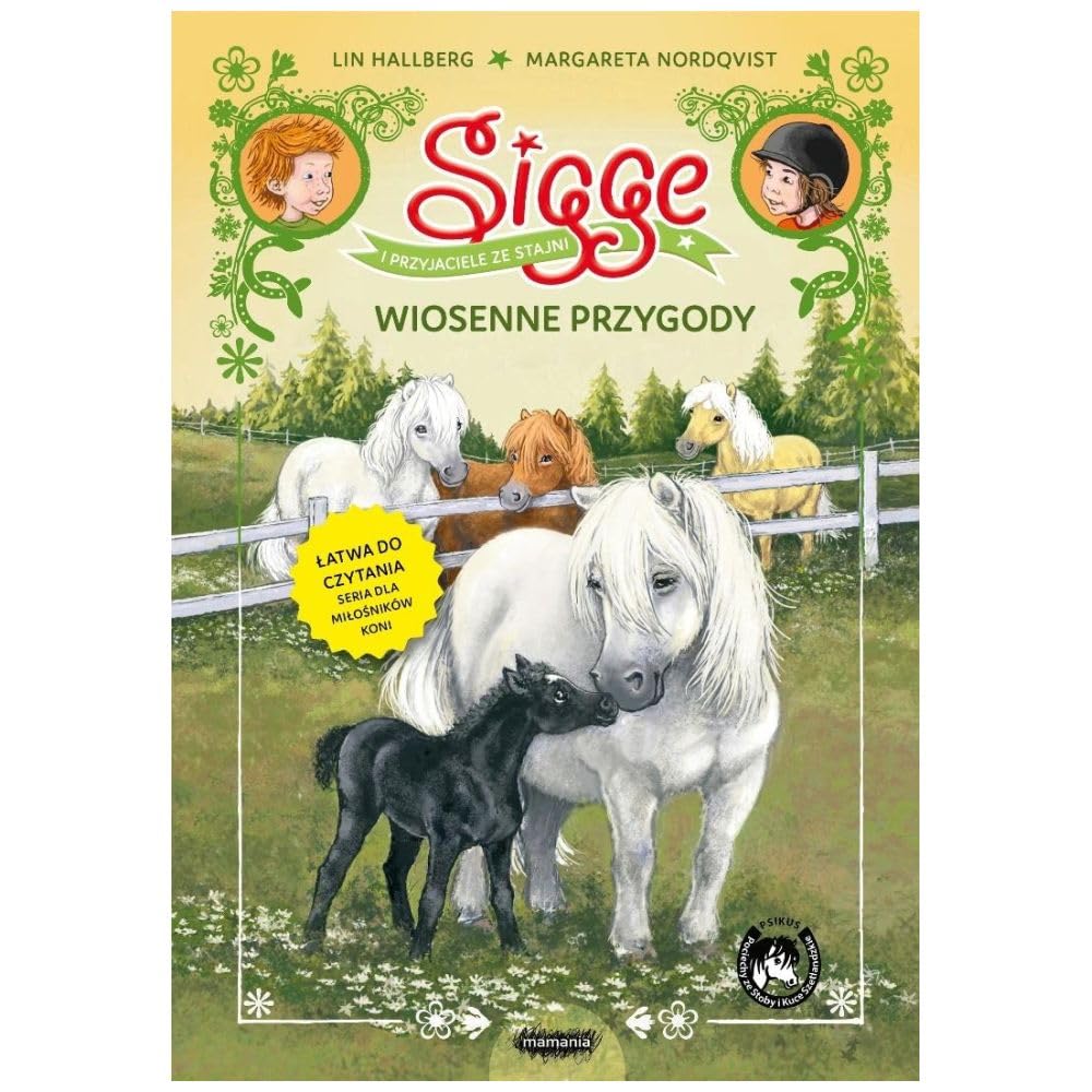 Sigge: Wiosenne przygody (Sigge i przyjaciele ze stajni)