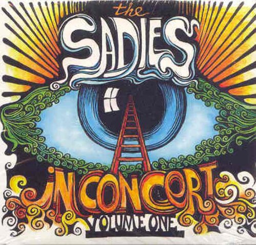 SADIES - V1 IN CONCERT [Audio CD] SADIES