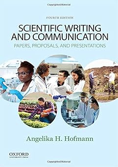 Scientific Writing and Communication Papers, Proposals, and Presentations
