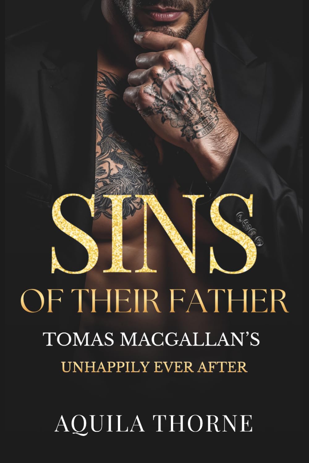 Sins of the Father: Tomas MacGallan's Story A spicy Irish Mafia romance (CHANGING OF THE GUARDS)
