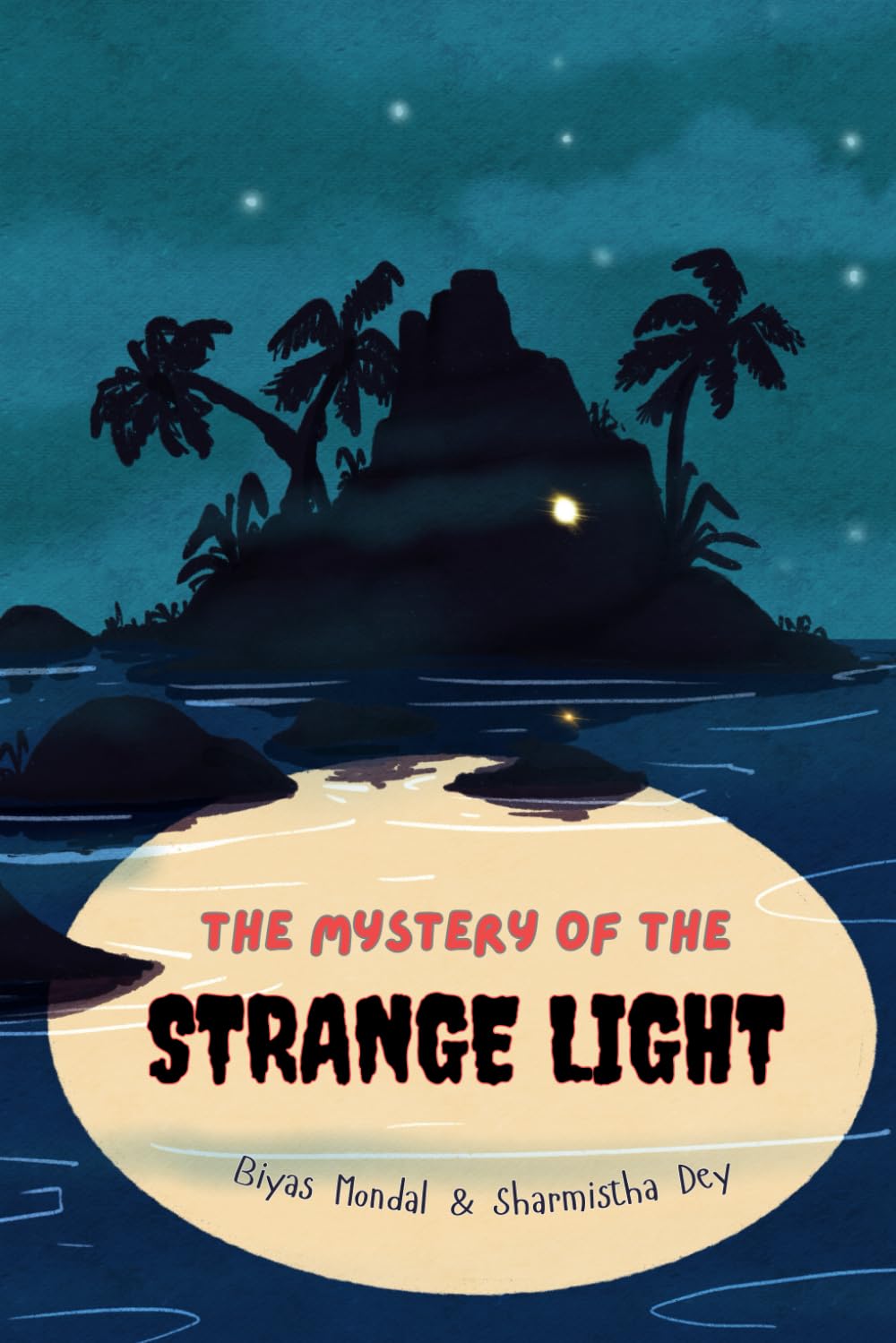 The Mystery of the Strange Light: A Beginner Chapter Book - Detective Story for Children: 5 (Lella's Detective Agency)