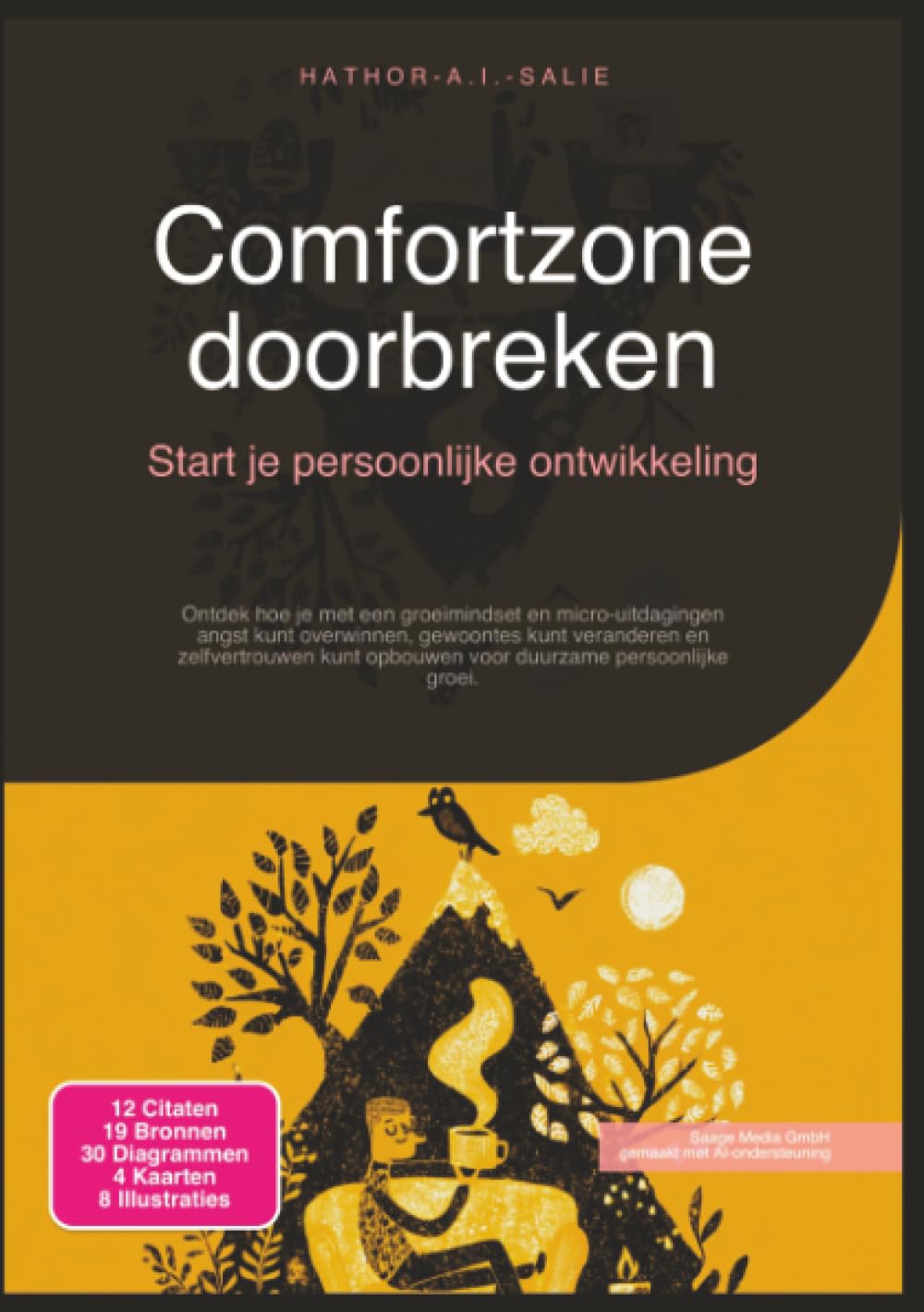 Comfortzone doorbreken: Start je persoonlijke ontwikkeling