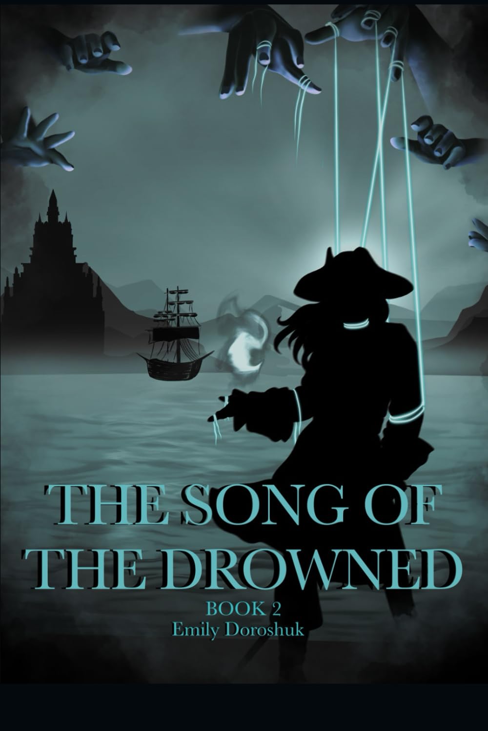 The song of the drowned (The song of the shadows)