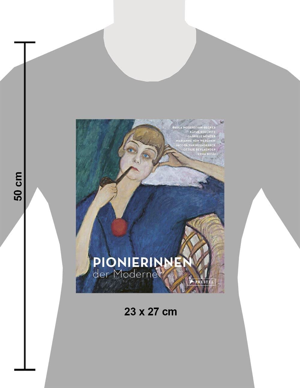 Pionierinnen der Moderne: Paula Modersohn-Becker, Käthe Kollwitz, Gabriele Münter, Marianne von Werefkin, Ottilie Reylaender, Jacoba van Heemskerck, Erma Bossi