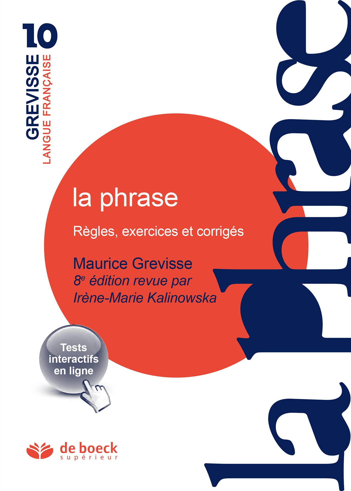 La phrase: Règles, exercices et corrigés