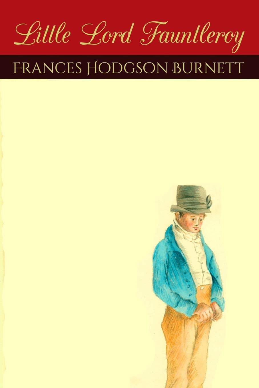 Little Lord Fauntleroy (Great Classics)