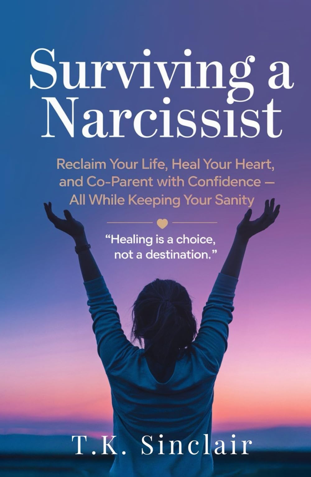Surviving a Narcissist