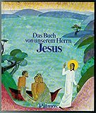  Das Buch von unserem Herrn Jesus