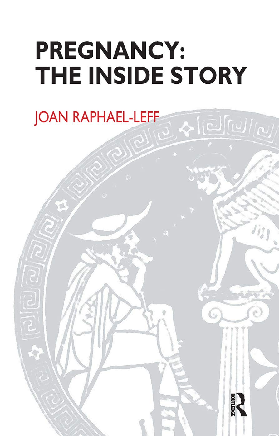 Pregnancy: The Inside Story