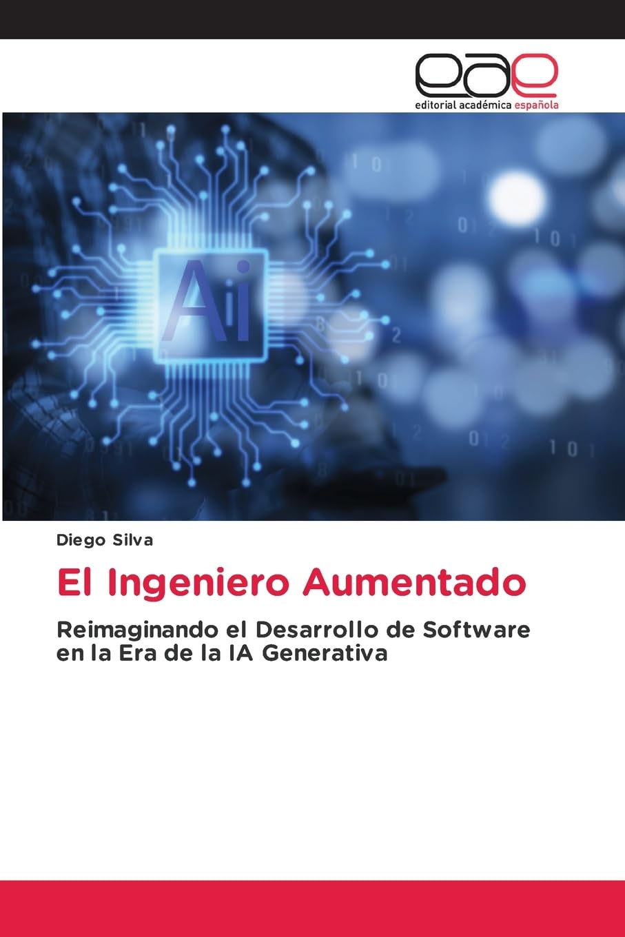 El Ingeniero Aumentado: Reimaginando el Desarrollo de Software en la Era de la IA Generativa