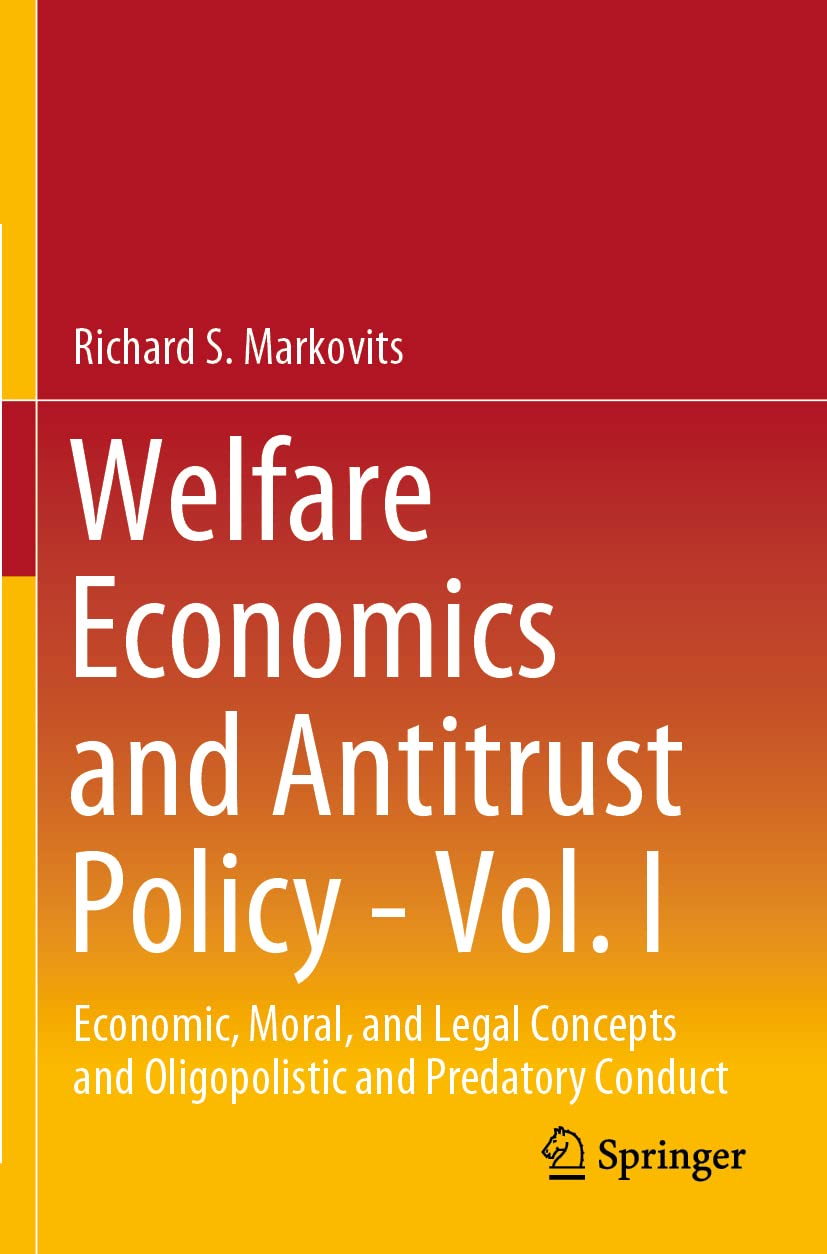 Welfare Economics and Antitrust Policy Vol 1 ouvrage de référence juridique