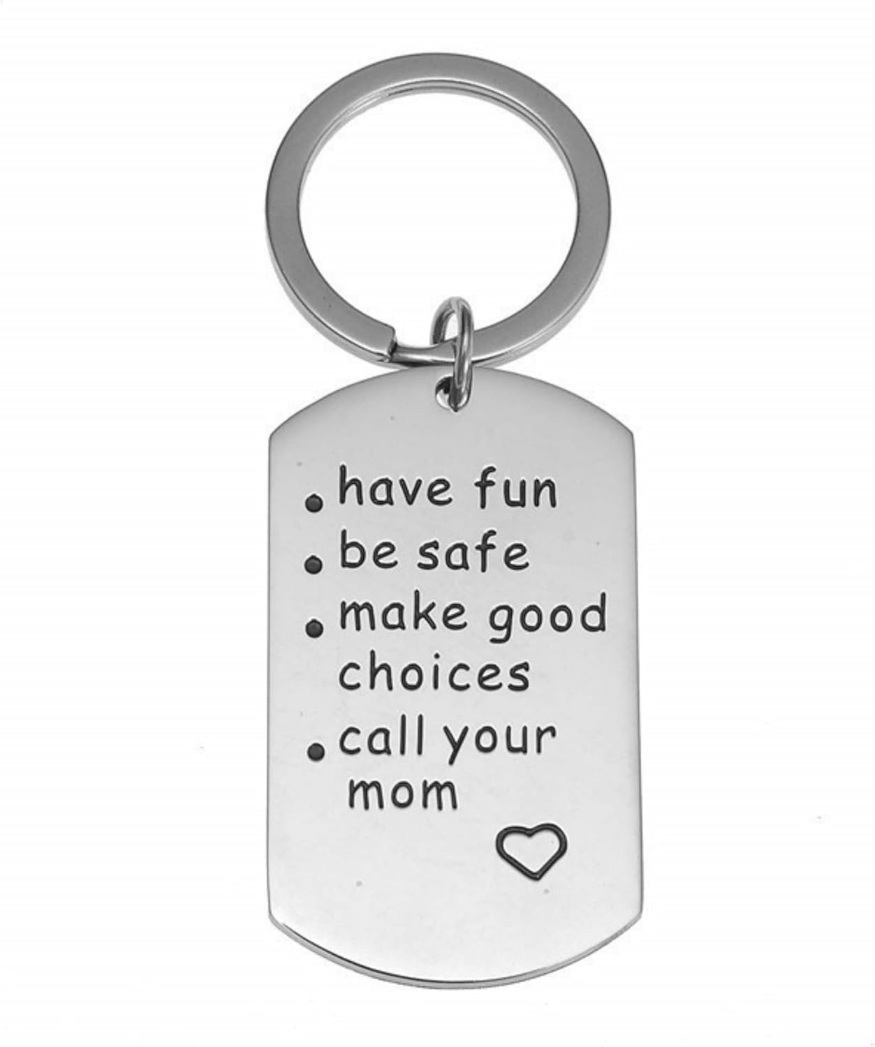 Stainless Steel Drive Safe Keychain Call Your Grandparents Granny Mom Dad Nana Have Fun Be Safe Make Good Choices Keychain