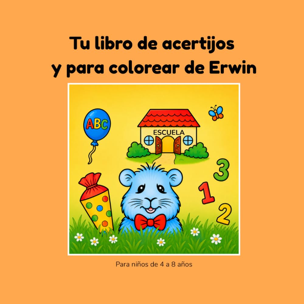 Tu libro de acertijos y para colorear de Erwin: ¡La divertida diversión de acertijos del conejillo de Indias Erwin!