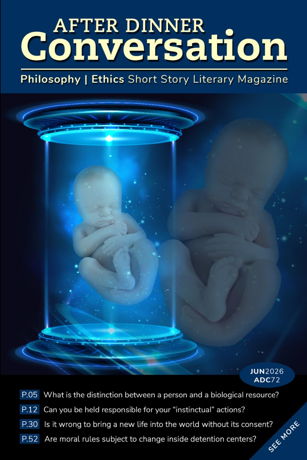 After Dinner Conversation (June, 2026): Philosophy | Ethics Short Story Literary Magazine