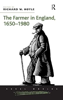 The Farmer in England, 1650-1980 book cover
