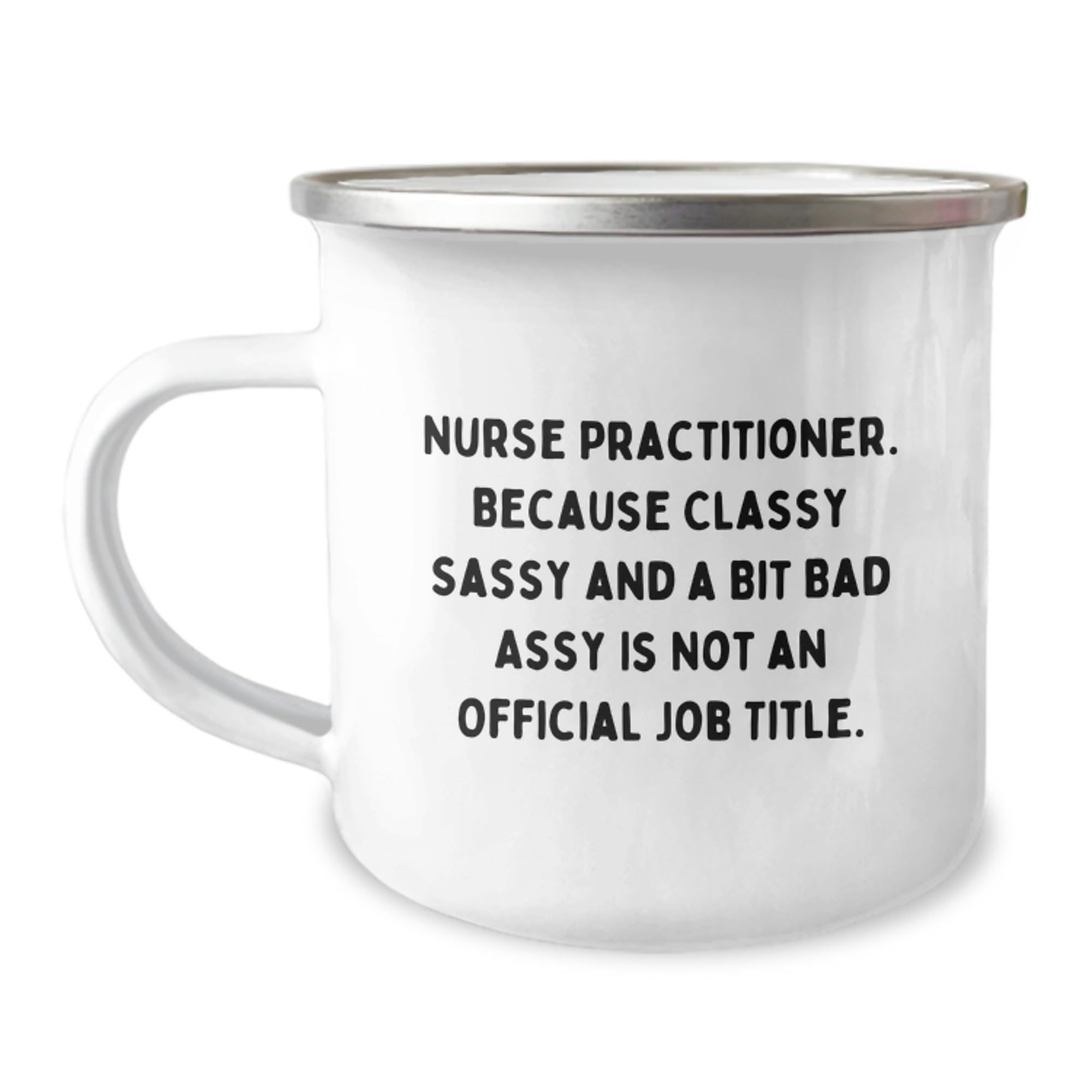 Nurse Practitioner Gifts — funny ceramic mug from ShopProudGifts