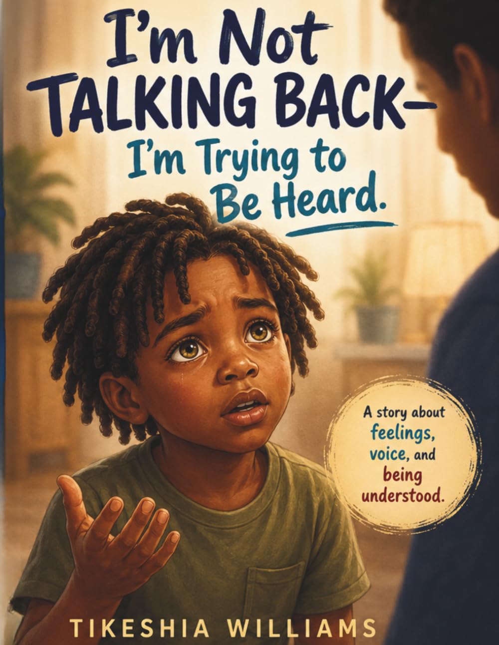 I'm Not Talking Back - I'm Just Trying To Be Heard