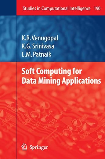 Soft Computing for Data Mining Applications (Studies in Computational Intelligence, 190)