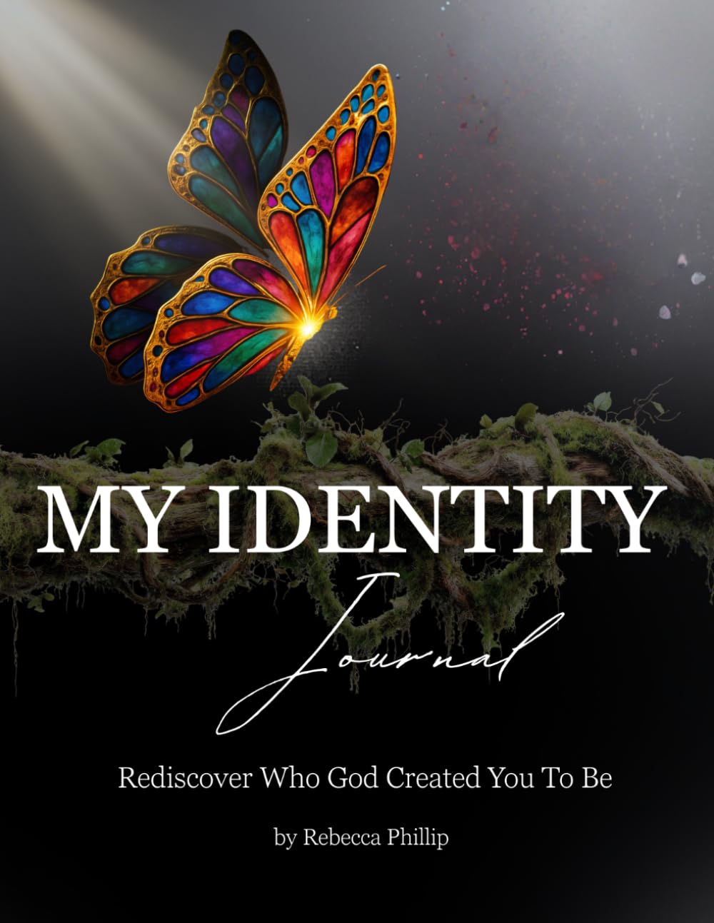 My Identity Journal: Rediscover Who God Created You to Be (Identity Club)