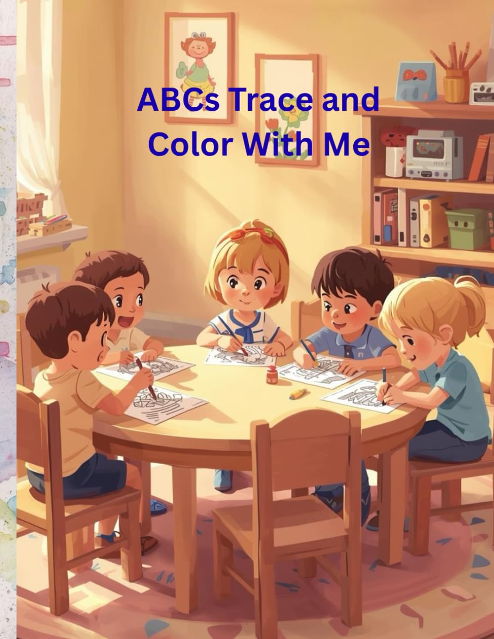 ABCs Trace and Color With Me