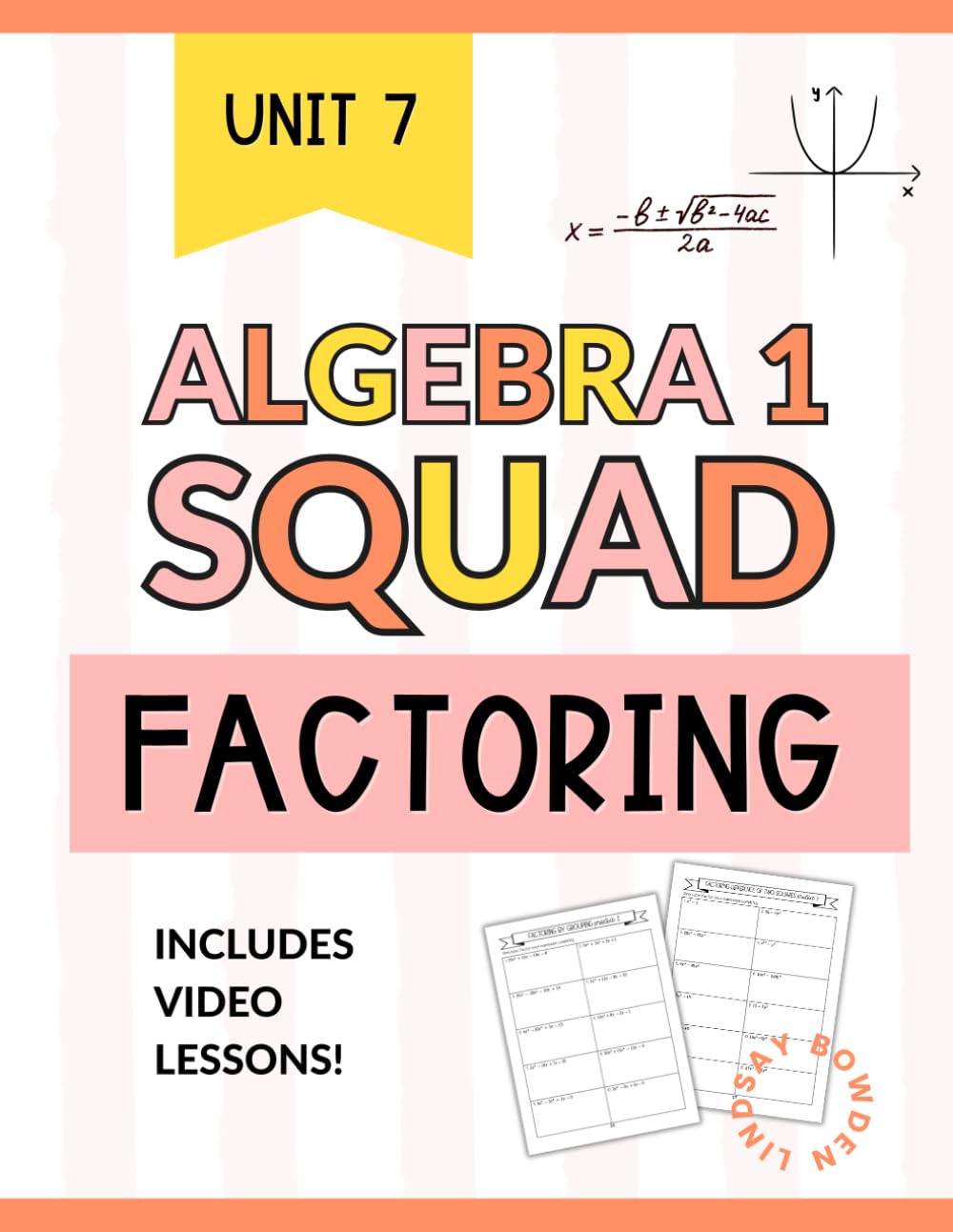 Factoring Polynomials Workbook for Algebra 1: GCF, Trinomials, Difference of Squares & Factoring by Grouping (Algebra 1 Squad)
